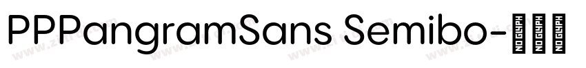 PPPangramSans Semibo字体转换